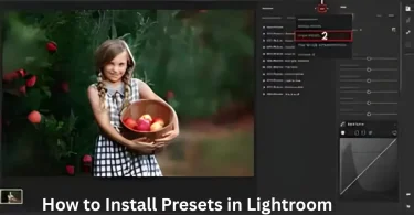 How to install presets in Lightroom