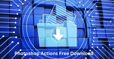 Photoshop actions free download